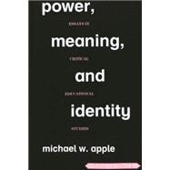 Power, Meaning, and Identity