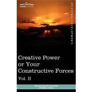 Personal Power Books : Creative Power or Your Constructive Forces