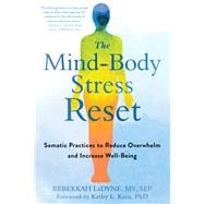 The Mind-body Stress Reset