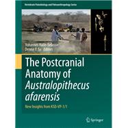 The Postcranial Anatomy of Australopithecus Afarensis