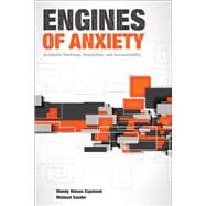 Engines of Anxiety