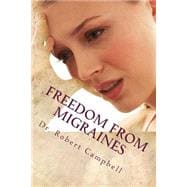 Freedom from Migraines