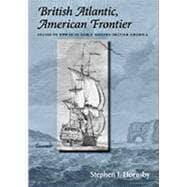 British Atlantic, American Frontier