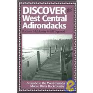 Discover The West Central Adirondacks