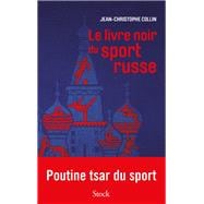Le livre noir du sport russe