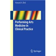 Performing Arts Medicine in Clinical Practice