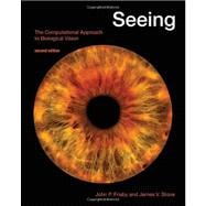 Seeing, second edition The Computational Approach to Biological Vision