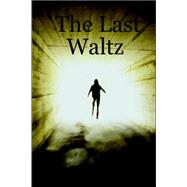 The Last Waltz