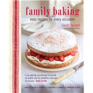Family Baking: Easy Recipes for Every Occasion