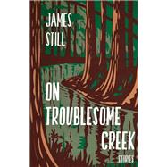 On Troublesome Creek