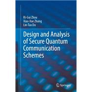 Design and Analysis of Secure Quantum Communication Schemes