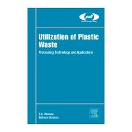 Utilization of Plastic Waste