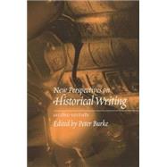 New Perspectives on Historical Writing, 2nd Edition