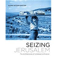 Seizing Jerusalem