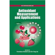 Antioxidant Measurement and Applications