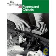 Planes and Chisels