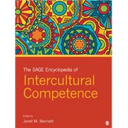 The Sage Encyclopedia of Intercultural Competence