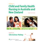 Pillitteri's Child and Family Health Nursing in Australia and New Zealand First Edition
