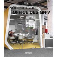 Inside Outside Office Design V