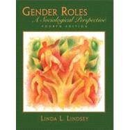 Gender Roles : A Sociological Perspective