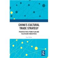 China's Cultural Trade Strategy