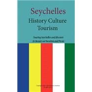 Seychelles History and Culture, Tourism