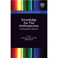 Knowledge For The Anthropocene