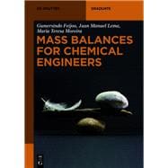 Mass Balances for Chemical Engineers