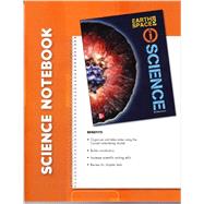 Glencoe Earth & Space Iscience, Grade 6, Science Notebook, Student Edition