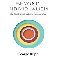 Beyond Individualism