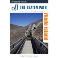 Rhode Island Off the Beaten Path®, 6th,9780762744282