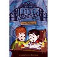 The Little Vampire and the Family Chronicles