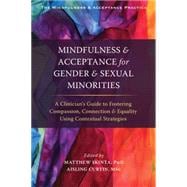 Mindfulness & Acceptance for Gender & Sexual Minorities