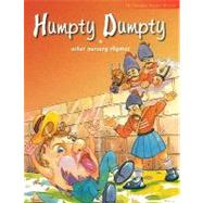 Humpty Dumpty & Other Nursery Rhymes