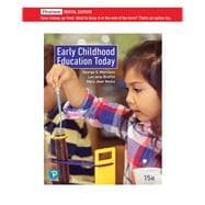 Early Childhood Education Today [Rental Edition]