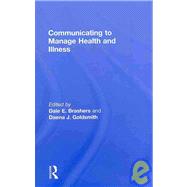 Communicating to Manage Health and Illness