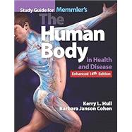 Bundle of Memmler's The Human Body in Health and Disease + Study Guide