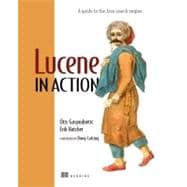 Lucene in Action : Covers Apache Lucene V. 3. 0