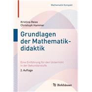 Grundlagen der Mathematikdidaktik