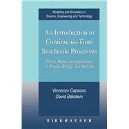 An Introduction to Continuous-Time Stochastic Processes