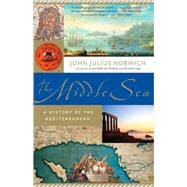 The Middle Sea A History of the Mediterranean