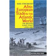 Afro-European Trade in the Atlantic World