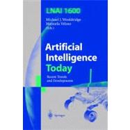 Artificial Intelligence Today : Recent Trends and Developments