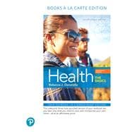 Health The Basics, Books a la Carte Edition
