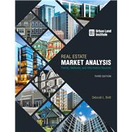 Real Estate Market Analysis Trends, Methods, and Information Sources, Third Edition,9780874204285