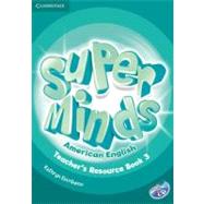 Super Minds American English Level 3 Teacher's Resource Book With Audio Cd