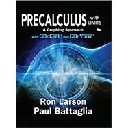 Precalculus with Limits: A Graphing Approach, 8e,9781337904285