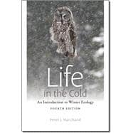 Life in the Cold: An Introduction to Winter Ecology