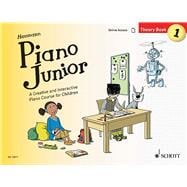 Piano Junior: Theory Book Vol. 1 A Creative and Interactive Piano Course for Children