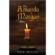 The Amanda Morgan Story